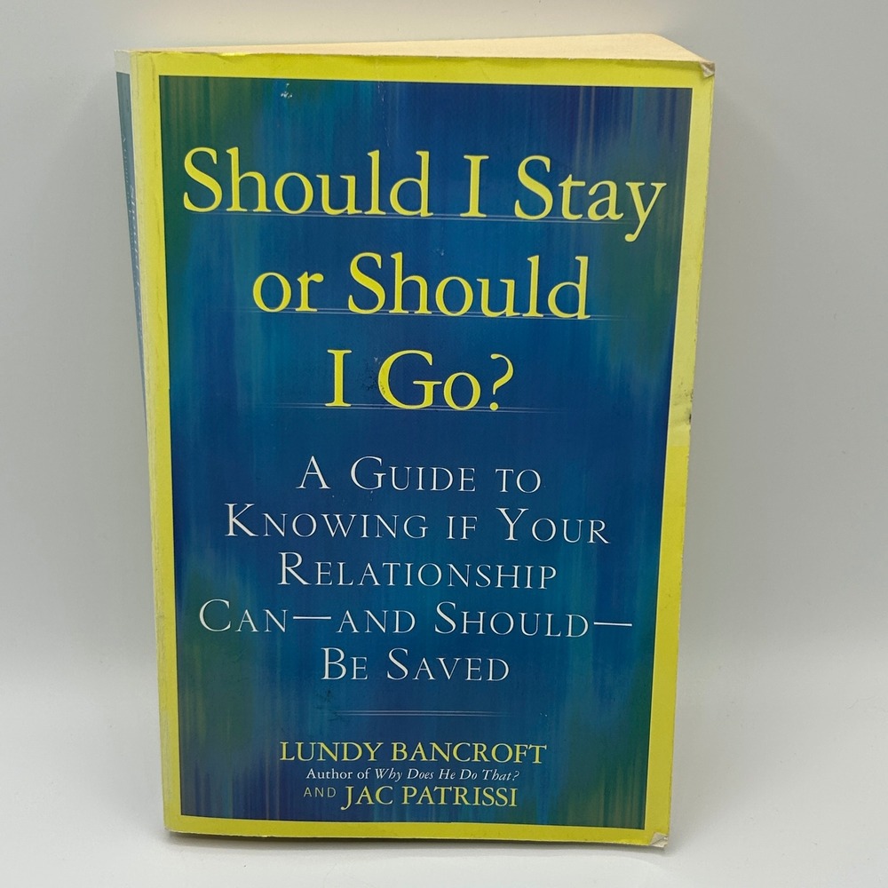 Should I Stay or Should I Go? Bancroft Paperback Relationship‎ Saving Self-Help